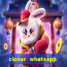 clonar whatsapp normal gratis